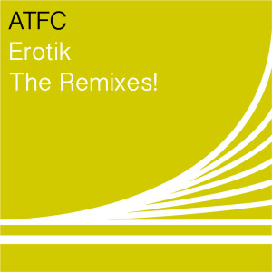 Erotik (The Remixes!)