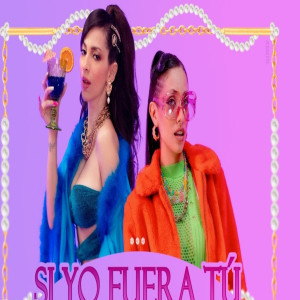 收听Pati的Si Yo Fuera Tú歌词歌曲