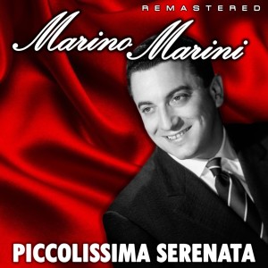 Piccolissima serenata (Remastered)