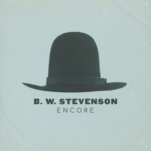 B.W. Stevenson的專輯Encore