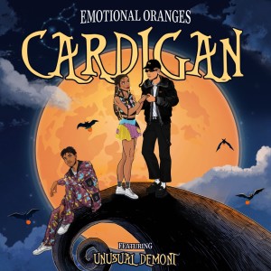 Emotional Oranges的专辑Cardigan