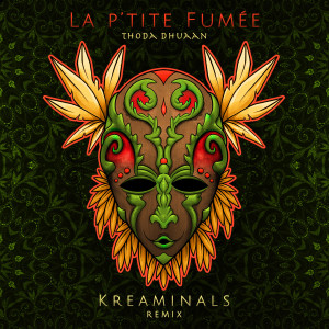 Listen to Thoda Dhuaan (Kreaminals Remix) song with lyrics from La P'tite Fumée