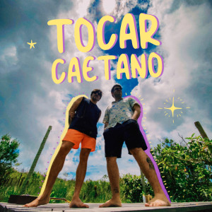 SeuPedro的專輯Tocar Caetano