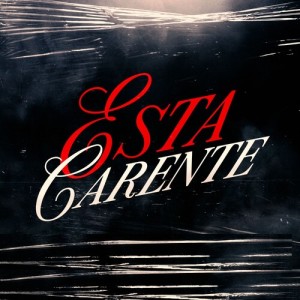 Album Esta Carente (Explicit) oleh Explode Nova Era