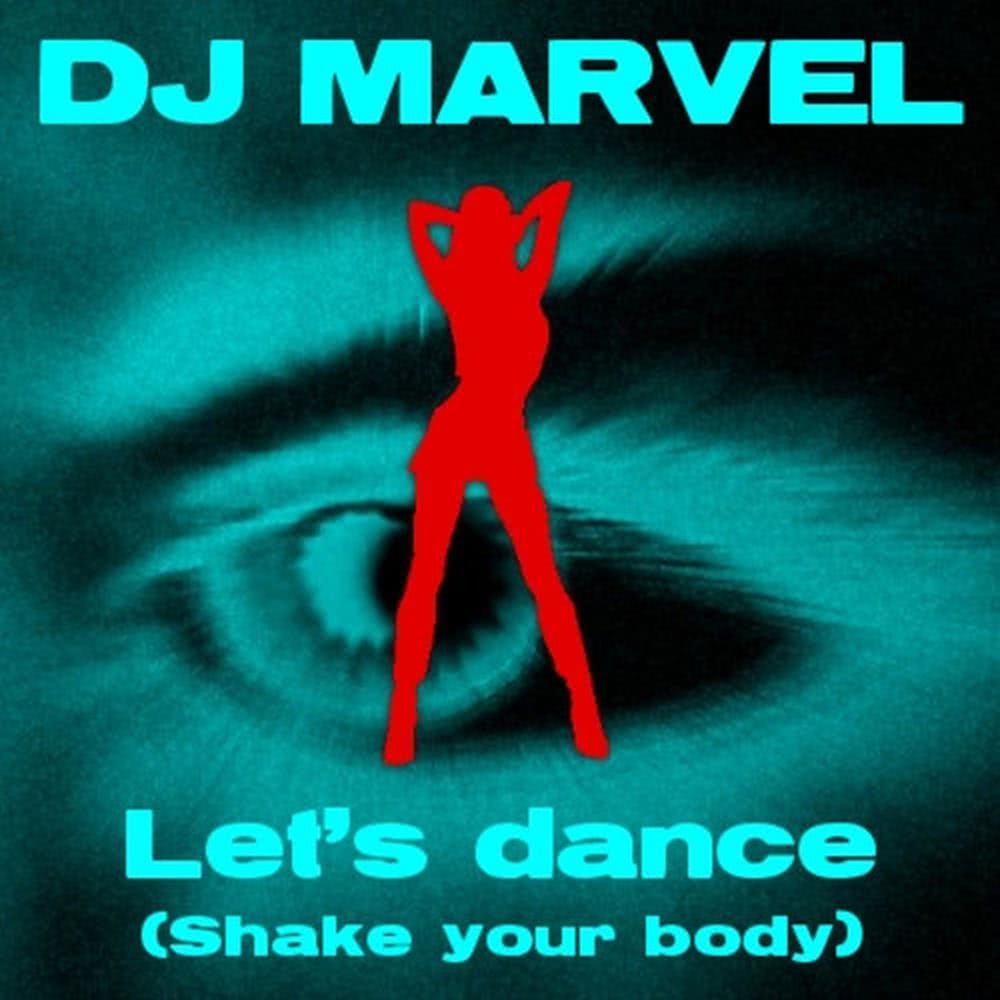 Let's dance / Shake your body (Radio Version)