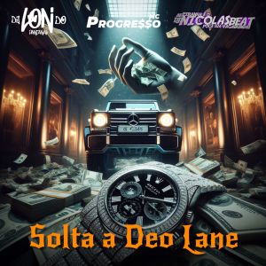 Album Solta a deo lane (Explicit) from DJ Lon do Pantanal