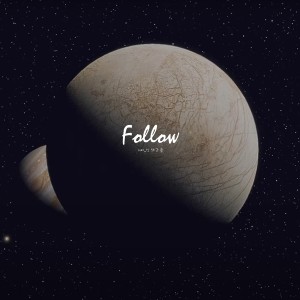 ดาวน์โหลดและฟังเพลง Follow พร้อมเนื้อเพลงจาก Wiz_H张子豪
