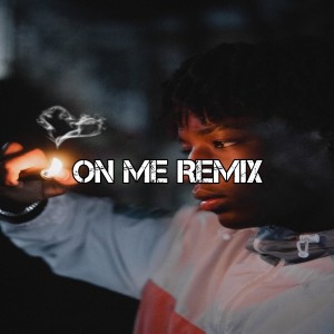 Album On Me Remix from Dj Hip Hop