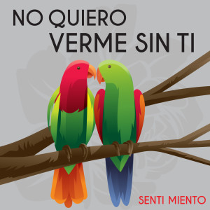 Listen to No Quiero Verme Sin Ti song with lyrics from Senti Miento