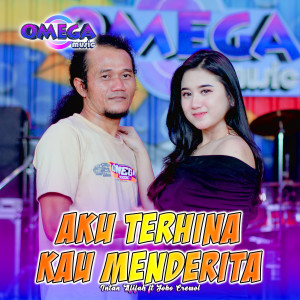 Listen to Aku Terhina Kau Menderita song with lyrics from Intan Afifah