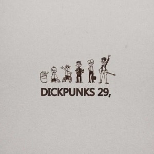 Dengarkan What lagu dari Dickpunks dengan lirik