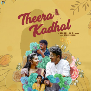 Album Theera Kadhal from Sharmilan. R