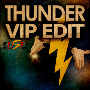Listen to Thunder (Vip Edit) song with lyrics from Rusty Mustard