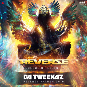 Album Essence of Eternity (Reverze Anthem 2018) from Da Tweekaz