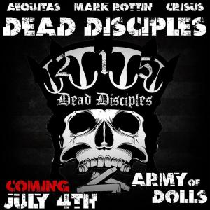 Philly Raw Rap的專輯Army of Dolls (feat. Dead Disciples & Crisus) [Explicit]