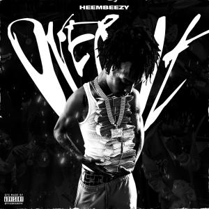 ดาวน์โหลดและฟังเพลง Over It (feat. Heembeezy) (Explicit) พร้อมเนื้อเพลงจาก Hot New Slapz