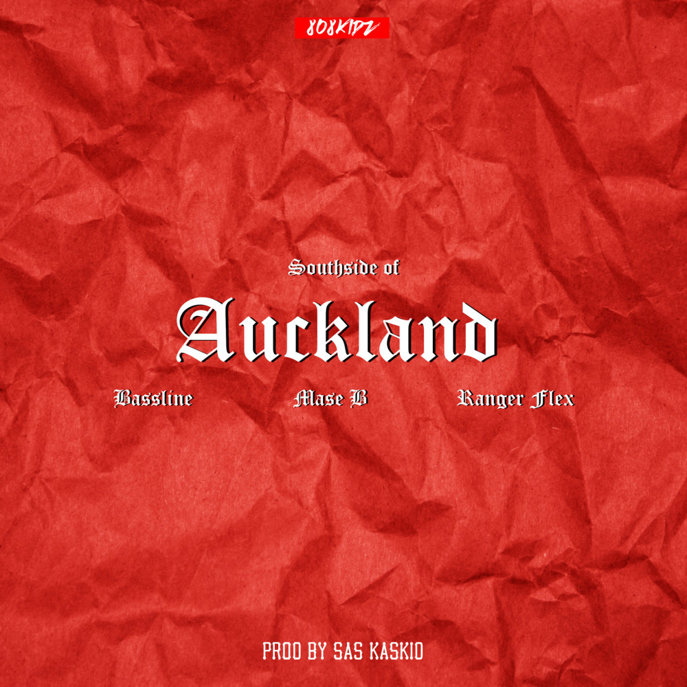 Southside of Auckland (Explicit)