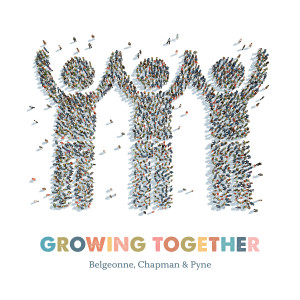 Listen to Growing Together song with lyrics from Belgeonne