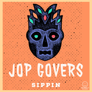 Album Sippin (Explicit) from Jop Govers