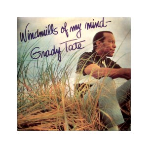 收聽Grady Tate的Windmills of Your Mind歌詞歌曲