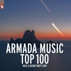Various Artists的專輯Armada Music Top 100 - Ibiza Closing Party 2019