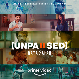Naya Safar (From "Unpaused: Naya Safar [Original Soundtrack]")