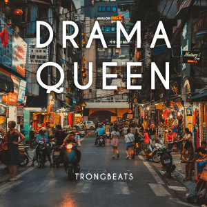 Album Drama Queen from TRONGBEATS