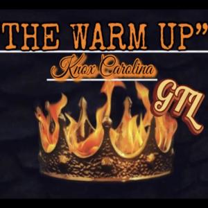 Knox Carolina的專輯The Warm Up (Explicit)