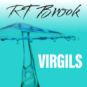 RT Brook的專輯Virgils (Explicit)