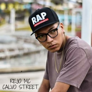 Rejo MC的专辑Calvo Street