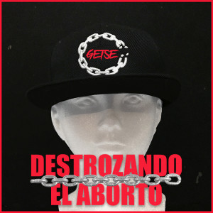 Listen to Destrozando El Aborto song with lyrics from Getse
