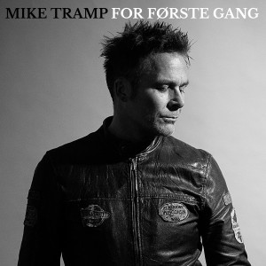 ดาวน์โหลดและฟังเพลง Kys Jeg Ikke Gav พร้อมเนื้อเพลงจาก Mike Tramp