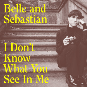 Album I Don't Know What You See In Me from 