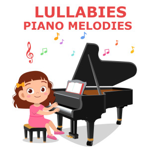 Children's Piano Songs的专辑Lullabies (Piano Melodies)