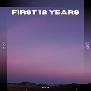 Album First 12 Years oleh Allen