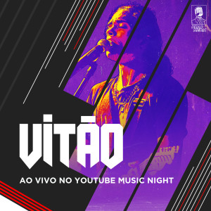 收聽Vitão的Te Liguei (Ao Vivo No Youtube Music Night, Rio De Janeiro / 2019)歌詞歌曲