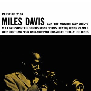Miles Davis的專輯Miles Davis & The Modern Jazz Giants