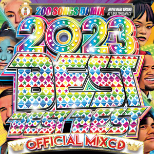 DJ MIX NON-STOP CHANNEL的專輯BEST BEST BEST 2023 -DJ MIX- vol.1
