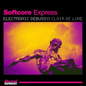 Softcore Express的專輯Electronic Debussy: Clair De Lune