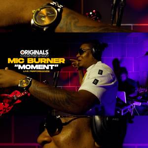 อัลบัม Moment (Originals Live) ศิลปิน Mic Burner