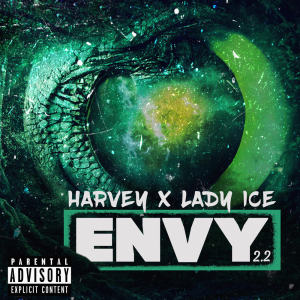 Lady Ice的專輯Envy 2.2 (Explicit)