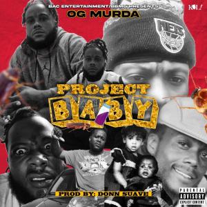 收聽OG murda的project baby radio edit (Radio Edit)歌詞歌曲