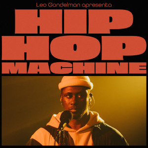 อัลบัม Hip Hop Machine #21 ศิลปิน Leo Gandelman
