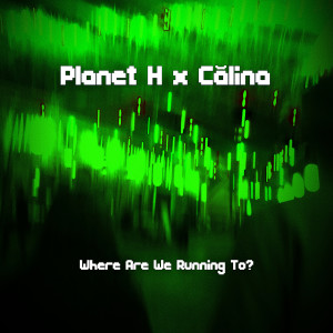 Listen to Where Are We Running To? song with lyrics from Planet H