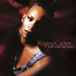 收聽Regina Carter的Hide & Seek (Bahjee Bahjee) (LP Version)歌詞歌曲