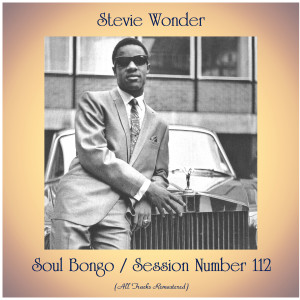 Dengarkan Soul Bongo (Remastered 2015) lagu dari Stevie Wonder dengan lirik