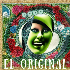 Listen to EL ORIGINAL song with lyrics from Dodo