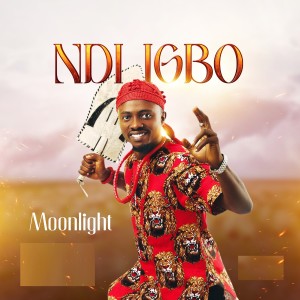 收聽Moonlight的Ndi Igbo歌詞歌曲