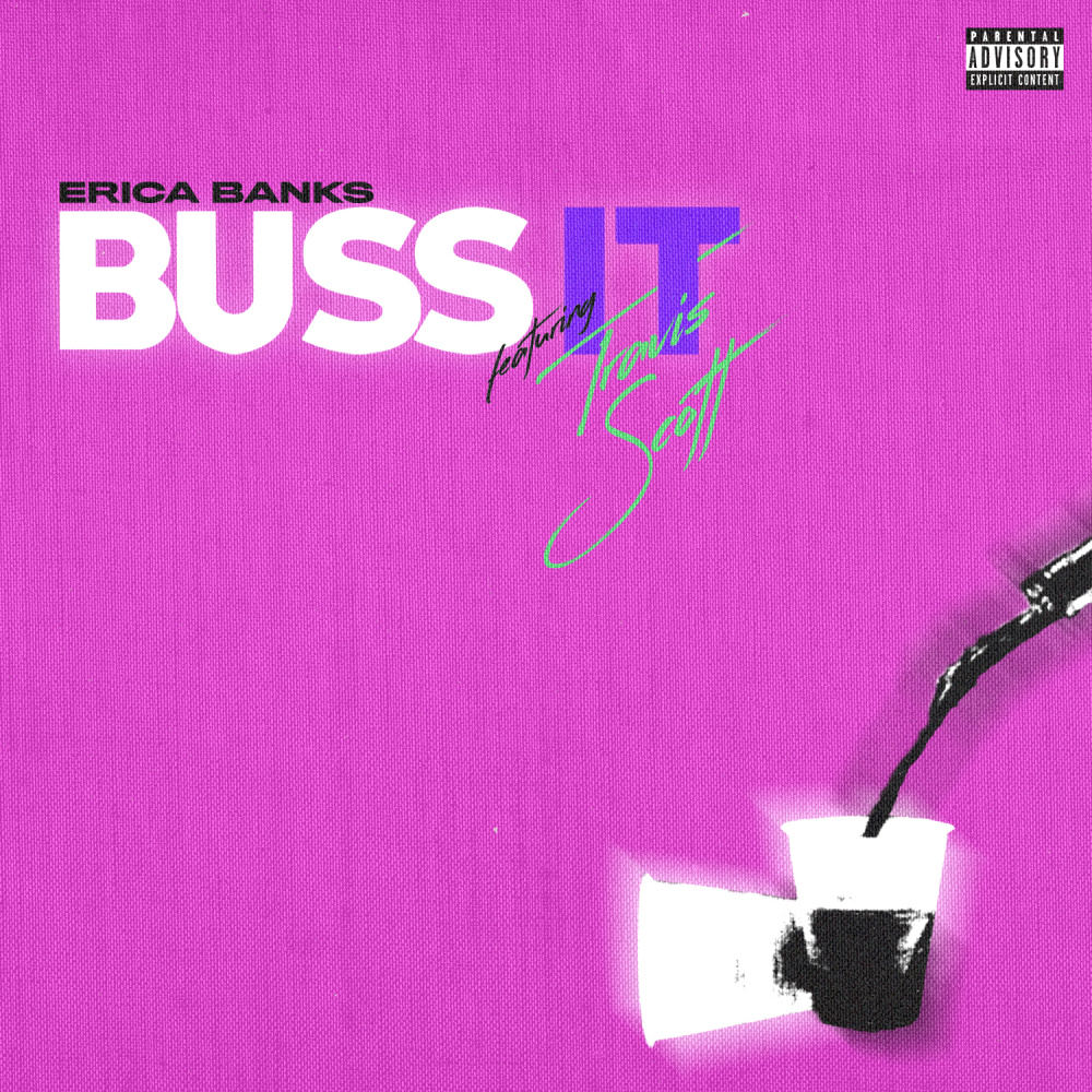 Buss It (feat. Travis Scott) (Explicit)