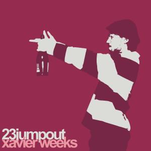 อัลบัม 23JUMPOUT (Explicit) ศิลปิน xavier weeks